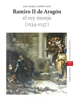 RAMIRO II DE ARAGÓN, EL REY MONJE (1134-1137)