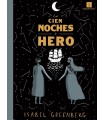 CIEN NOCHES DE HERO, LAS (RÚSTICA)
