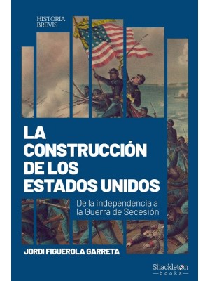 CONSTRUCCIÓN DE LOS ESTADOS UNIDOS, LA