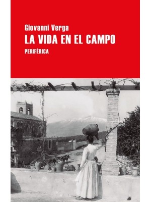 VIDA EN EL CAMPO, LA