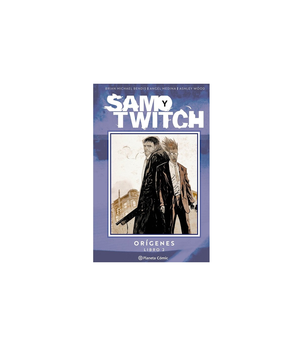 SAM Y TWITCH ORÍGENES Nº 02/02