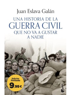 UNA HISTORIA DE LA GUERRA CIVIL QUE NO VA A GUSTAR A NADIE