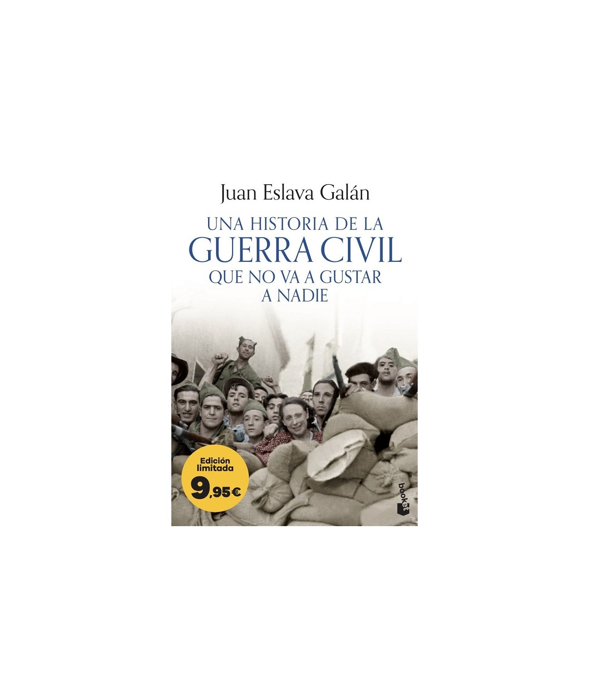 UNA HISTORIA DE LA GUERRA CIVIL QUE NO VA A GUSTAR A NADIE