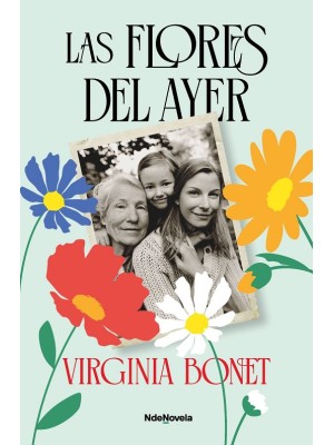 FLORES DEL AYER, LAS