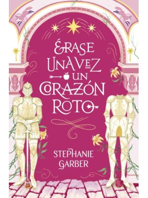 ERASE UNA VEZ UN CORAZON ROTO