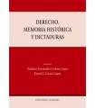 DERECHO, MEMORIA HISTÓRICA Y DICTADURAS.