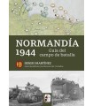 NORMANDÍA 1944 GUÍA DEL CAMPO DE BATALLA