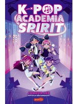 K-POP: ACADEMIA SPIRIT (LIBRO 1)