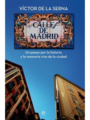 CALLES DE MADRID, LAS
