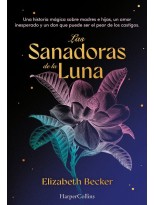 SANADORAS DE LA LUNA, LAS