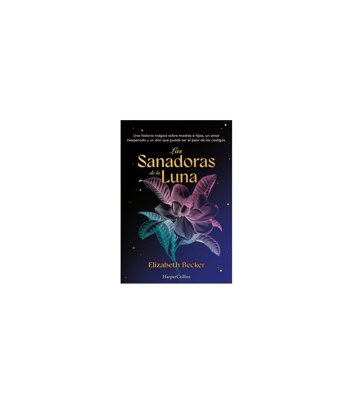 SANADORAS DE LA LUNA, LAS