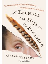 LECHUZA ERA HIJA DE UN PANADERO, LA