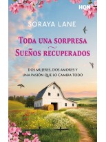TODA UNA SORPRESA / SUEÑOS RECUPERADOS