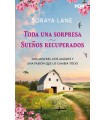 TODA UNA SORPRESA / SUEÑOS RECUPERADOS