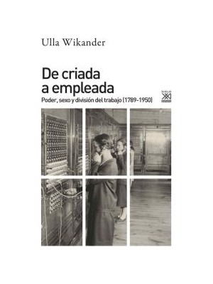 DE CRIADA A EMPLEADA