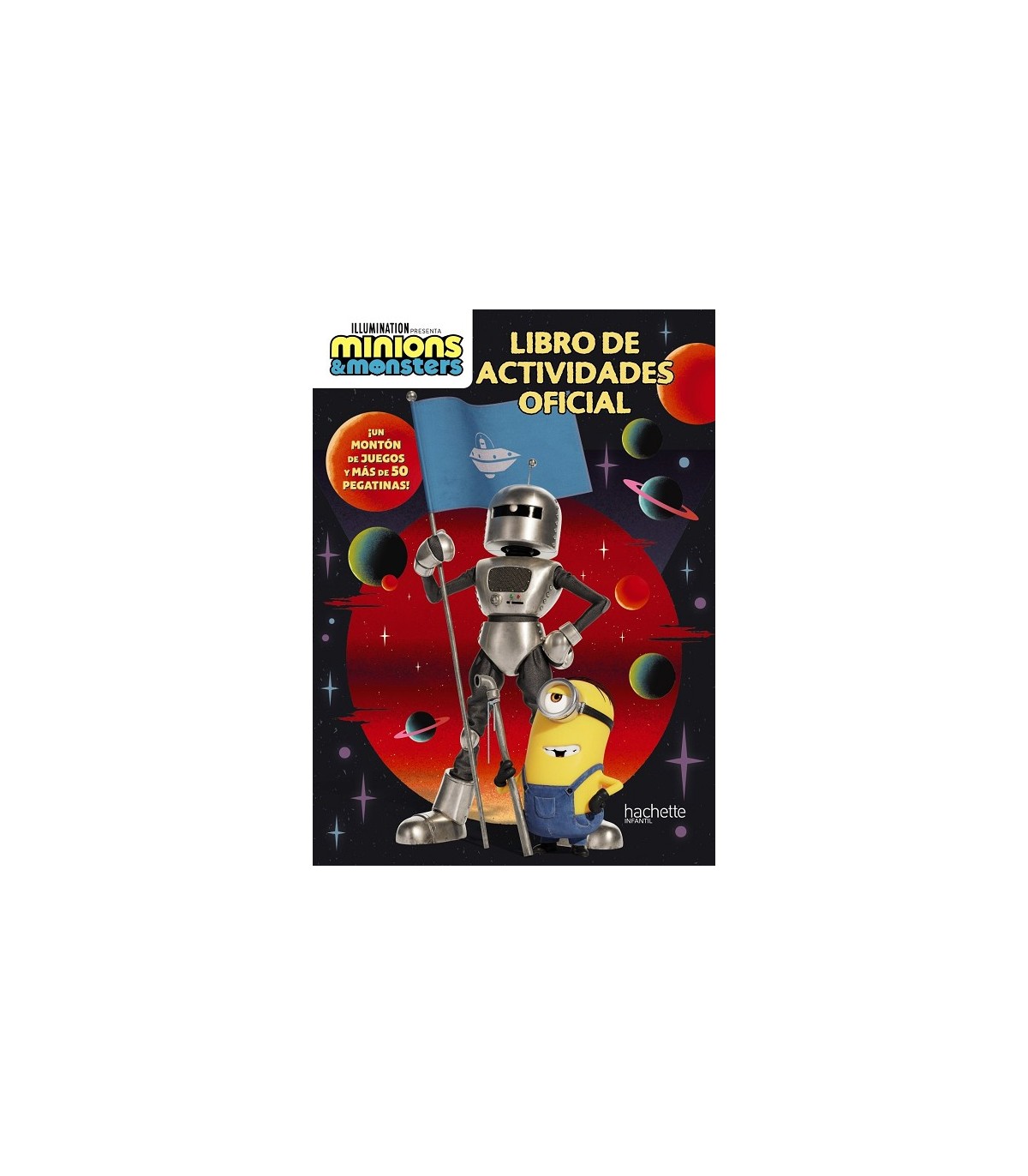 MINIONS & MONSTERS. LIBRO DE ACTIVIDADES OFICIAL