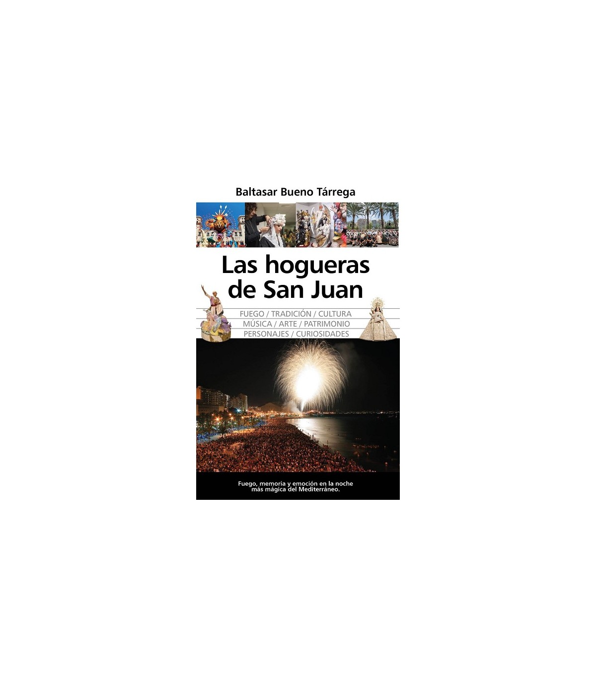 HOGUERAS DE SAN JUAN, LAS