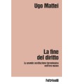 FINE DEL DIRITTO, LA