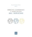 DERECHO COMPARADO Y UNIFICACION DEL DERECHO