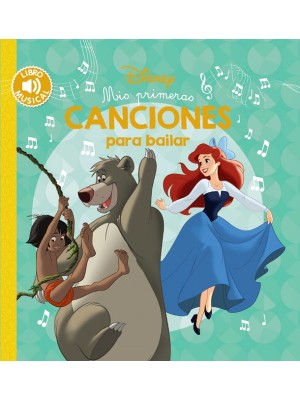 MIS PRIMERAS CANCIONES PARA BAILAR