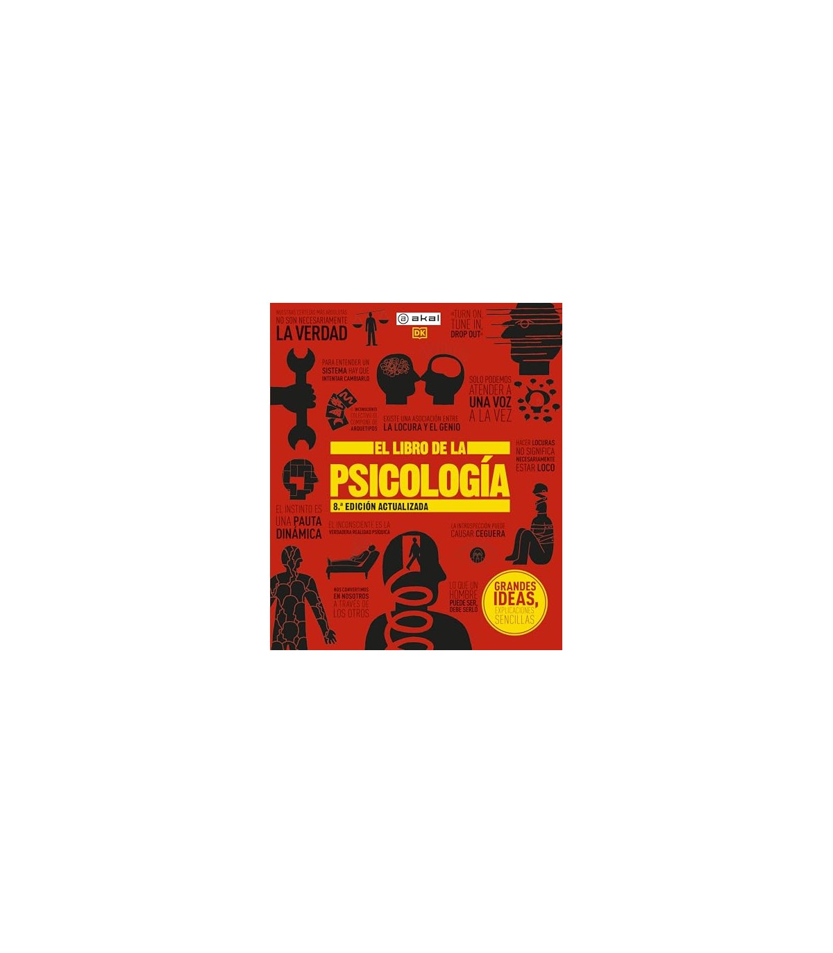 LIBRO DE LA PSICOLOGÍA. 8ª EDICIÓN ACTUALIZADA