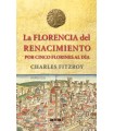 FLORENCIA DEL RENACIMIENTO POR CINCO FLORINES AL DÍA