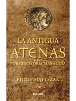 ANTIGUA ATENAS POR CINCO DRACMAS AL DÍA