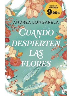 CUANDO DESPIERTEN LAS FLORES
