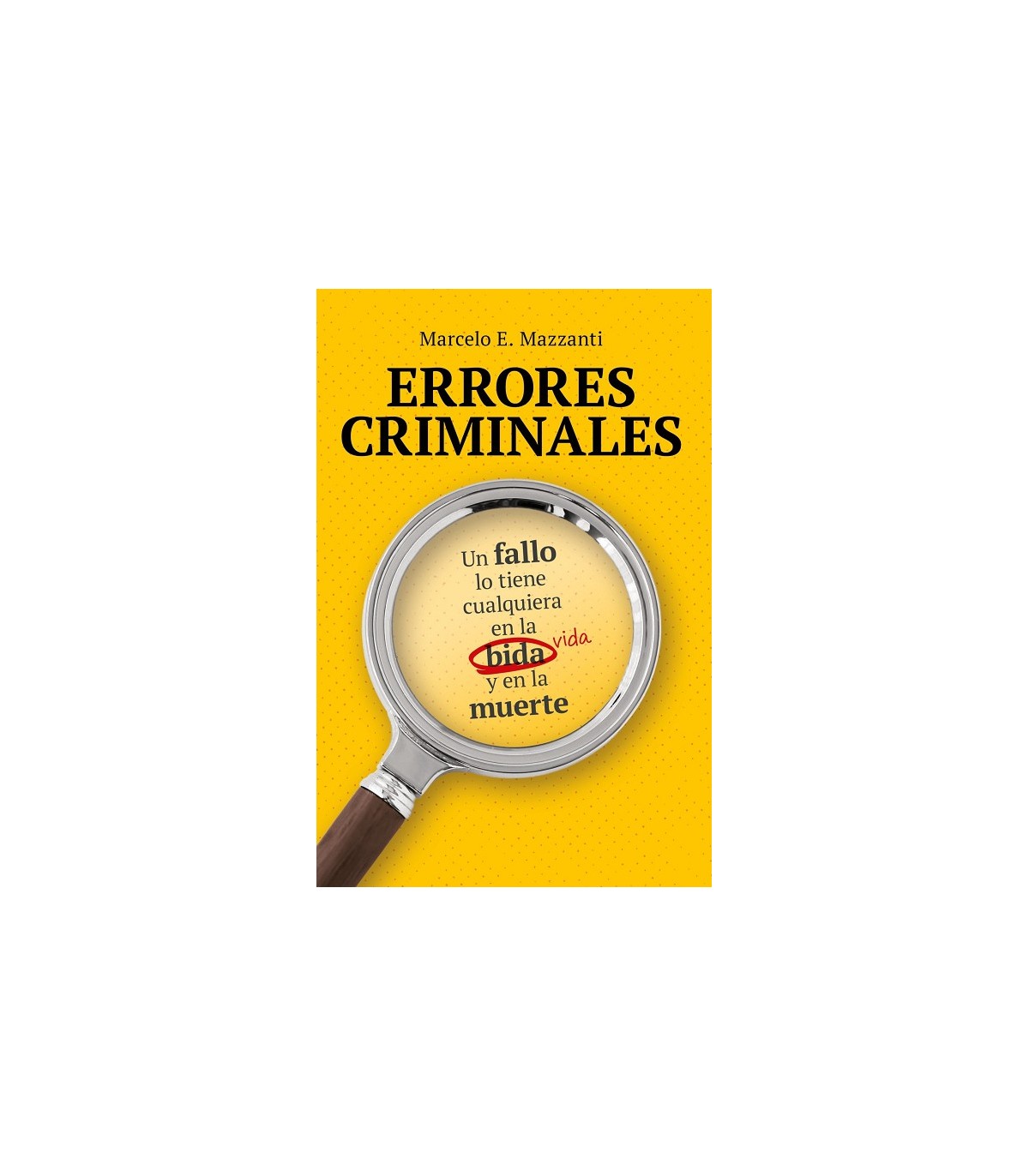 ERRORES CRIMINALES