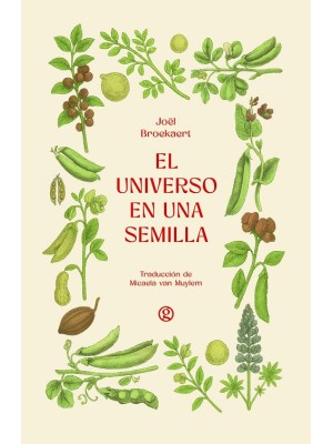 UNIVERSO EN UNA SEMILLA, EL