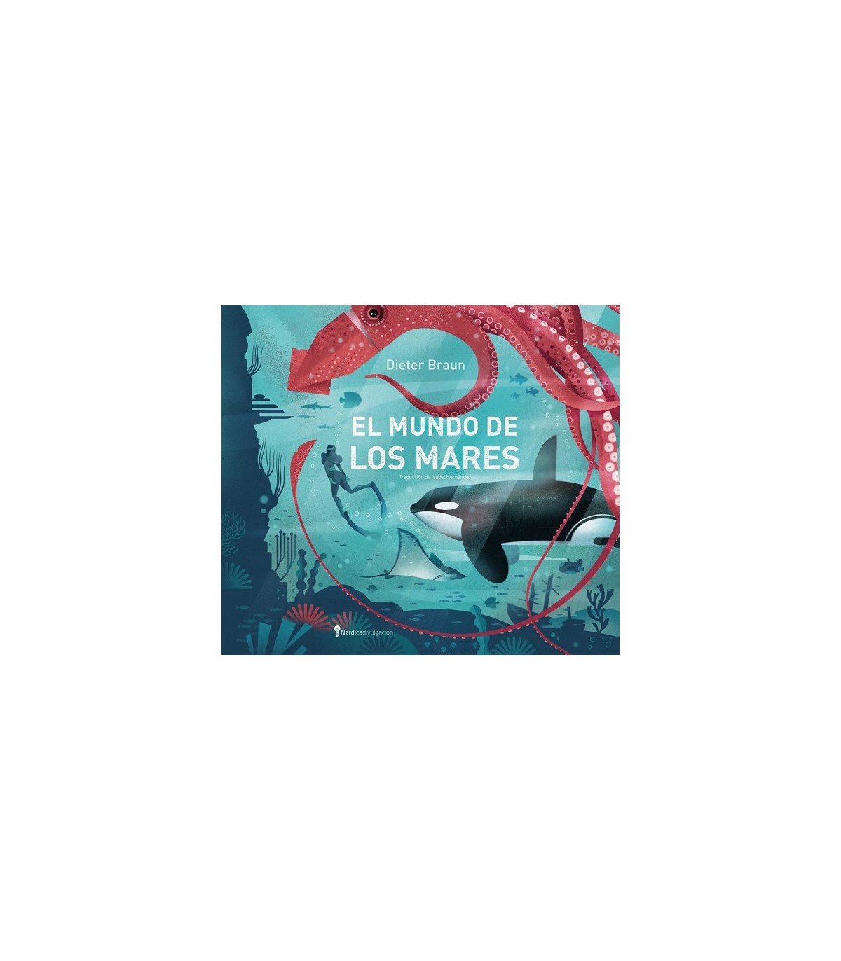 MUNDO DE LOS MARES, EL