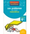 VACACIONES SANTILLANA 6 PRIMARIA 100 PROBLEMAS PARA REPASAR MATEMATICAS