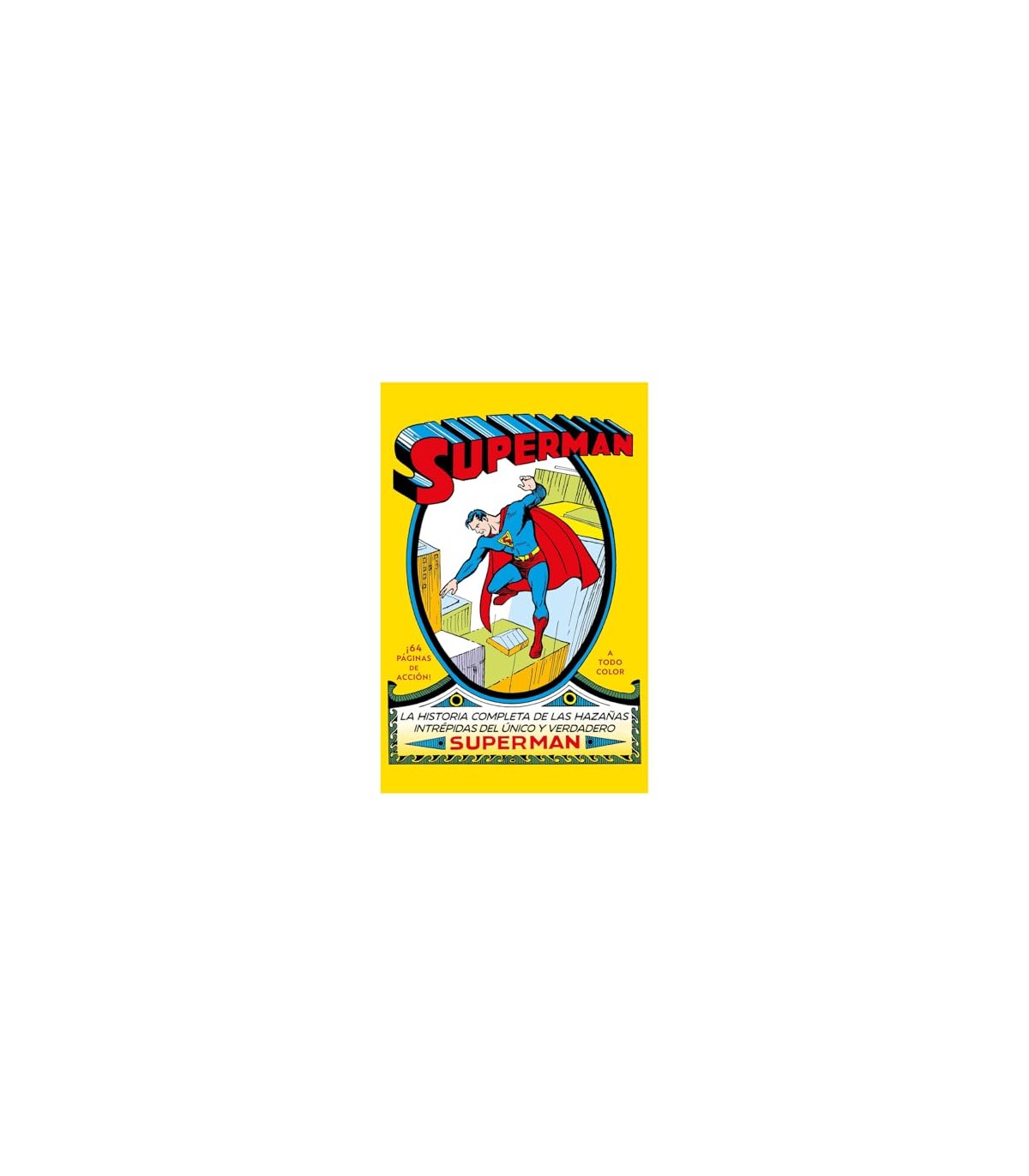 SUPERMAN 01 DC EDICIÓN FACSÍMIL