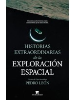 HISTORIAS EXTRAORDINARIAS DE LA EXPLORACIÓN ESPACIAL