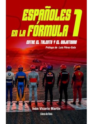 ESPAÑOLES EN LA FÓRMULA 1