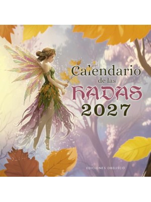 CALENDARIO DE LAS HADAS 2027