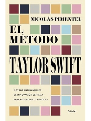 METODO TAYLOR SWIFT, EL