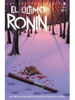 TORTUGAS NINJA: EL ÚLTIMO RONIN NÚM. 4 DE 5