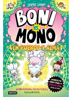 BONI VS. MONO 8 EN PUERCO Y ALMA