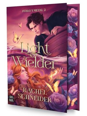 FUEGO Y METAL 2 LIGHT WIELDER