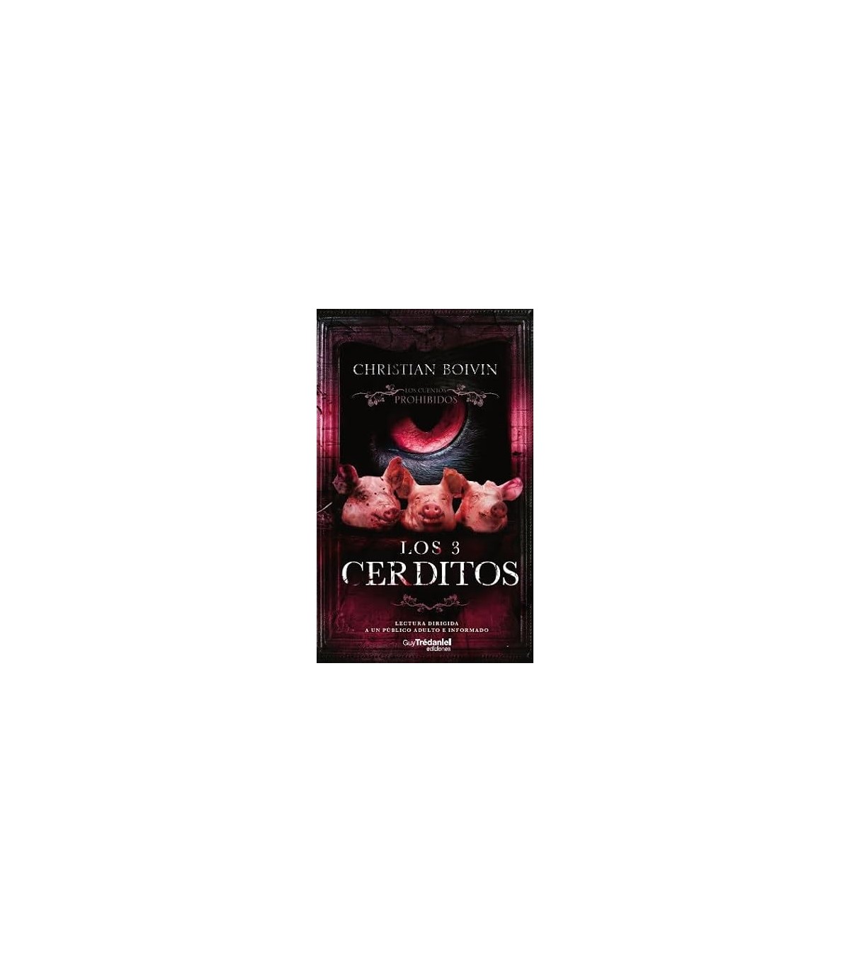 3 CERDITOS, LOS