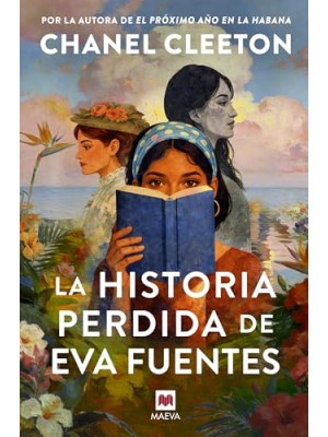 HISTORIA PERDIDA DE EVA FUENTES, LA