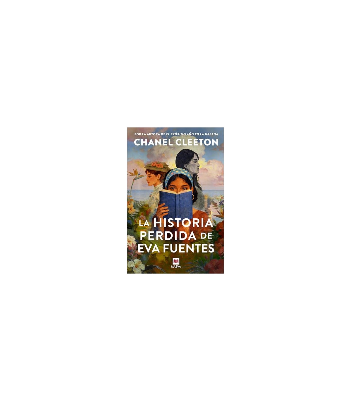 HISTORIA PERDIDA DE EVA FUENTES, LA