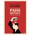 COMO DEJAR DE HACERSE PAJAS MENTALES