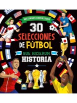 30 SELECCIONES FUTBOL QUE HICIERON HIST