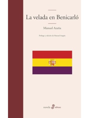 VELADA EN BENICARLO, LA