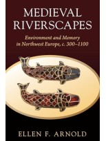 MEDIEVAL RIVERSCAPES
