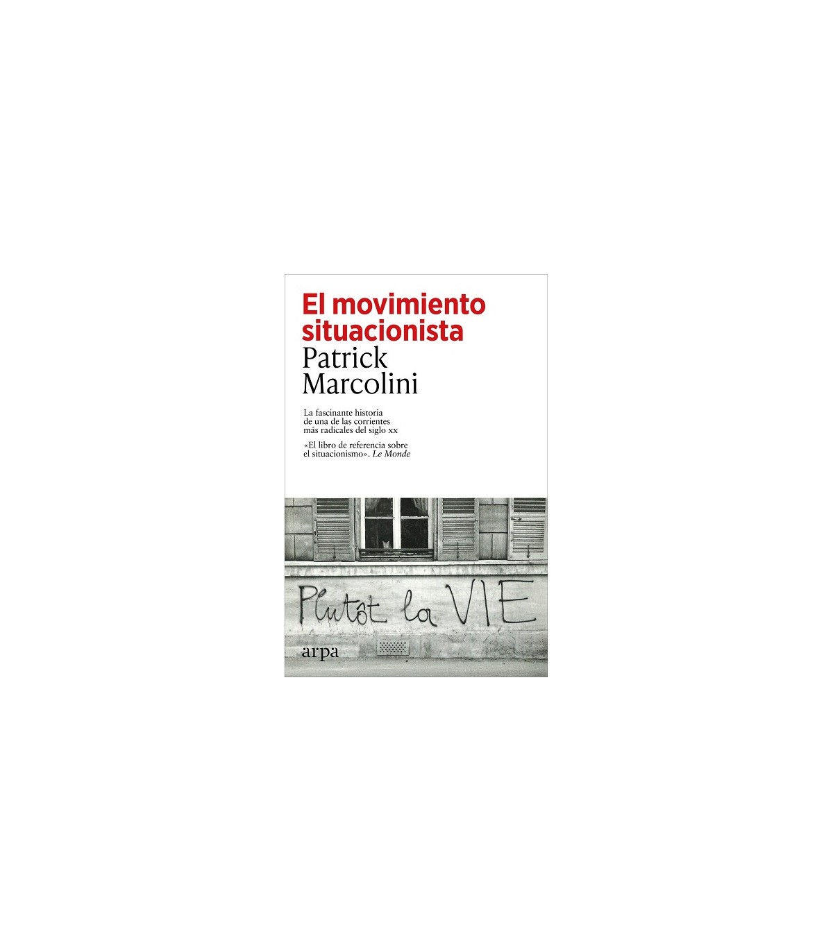 MOVIMIENTO SITUACIONISTA, EL