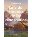 VIDA SECRETA DE LOS DINOSAURIOS, LA