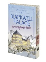 BLACKWELL PALACE ARRIESGARLO TODO
